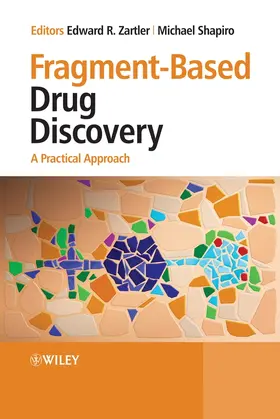 Zartler / Shapiro |  Fragment-Based Drug Discovery | Buch |  Sack Fachmedien