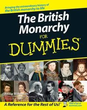 Wilkinson |  The British Monarchy For Dummies | eBook | Sack Fachmedien