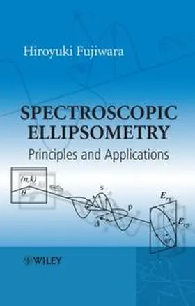 Fujiwara |  Spectroscopic Ellipsometry | eBook | Sack Fachmedien
