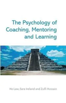 Law / Ireland / Hussain |  The Psychology of Coaching, Mentoring and Learning | eBook | Sack Fachmedien