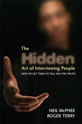 McPhee / Terry |  The Hidden Art of Interviewing People | Buch |  Sack Fachmedien