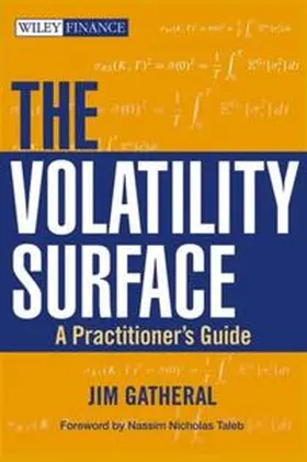 Gatheral |  The Volatility Surface | eBook | Sack Fachmedien