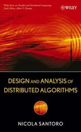 Santoro |  Design and Analysis of Distributed Algorithms | eBook | Sack Fachmedien