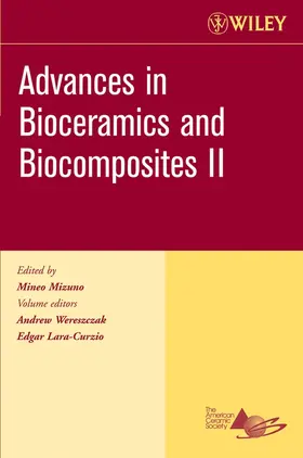 Mizuno |  Advances in Bioceramics and Biocomposites II, Volume 27, Issue 6 | Buch |  Sack Fachmedien