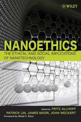 Allhoff / Lin / Moor |  Nanoethics | Buch |  Sack Fachmedien