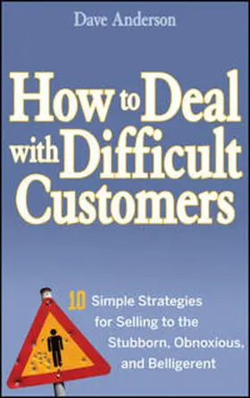 Anderson |  How to Deal with Difficult Customers | eBook | Sack Fachmedien
