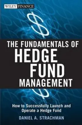 Strachman |  The Fundamentals of Hedge Fund Management | eBook | Sack Fachmedien