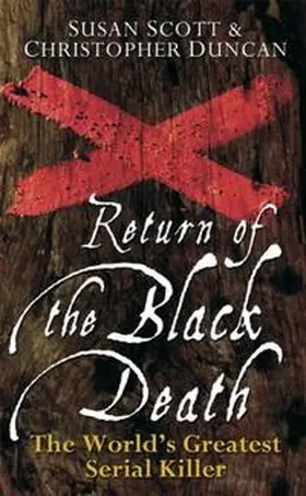 Scott / Duncan |  Return of the Black Death | eBook | Sack Fachmedien
