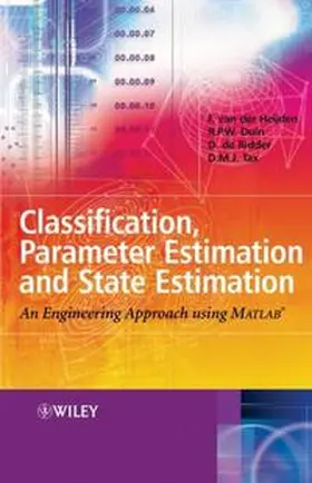 van der Heijden / Duin / de Ridder |  Classification, Parameter Estimation and State Estimation | eBook | Sack Fachmedien