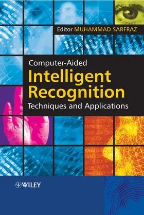 Sarfraz |  Computer-Aided Intelligent Recognition Techniques and Applications | Buch |  Sack Fachmedien