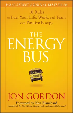 Gordon | The Energy Bus | Buch | 978-0-470-10028-8 | www2.sack.de