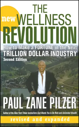 Pilzer |  The New Wellness Revolution | Buch |  Sack Fachmedien