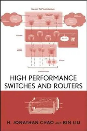 Chao / Liu |  High Performance Switches and Routers | eBook | Sack Fachmedien