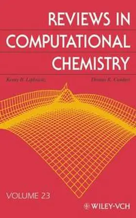 Lipkowitz / Cundari / Boyd |  Reviews in Computational Chemistry / Reviews in Computational Chemistry, Volume 23 | eBook | Sack Fachmedien