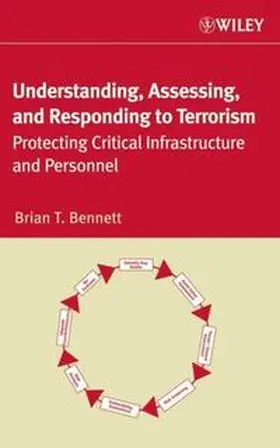 Bennett |  Understanding, Assessing, and Responding to Terrorism | eBook | Sack Fachmedien
