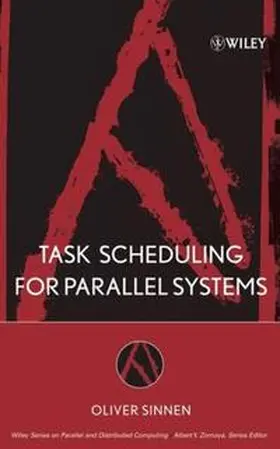 Sinnen |  Task Scheduling for Parallel Systems | eBook | Sack Fachmedien