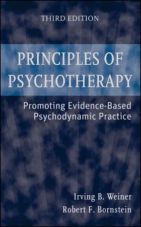 Weiner / Bornstein |  Principles of Psychotherapy | Buch |  Sack Fachmedien