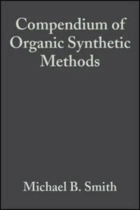 Smith |  Compendium of Organic Synthetic Methods, Volume 6 | eBook | Sack Fachmedien
