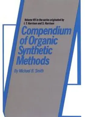 Smith |  Compendium of Organic Synthetic Methods, Volume 7 | eBook | Sack Fachmedien