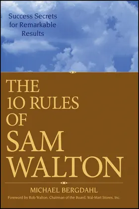 Bergdahl |  The 10 Rules of Sam Walton | Buch |  Sack Fachmedien