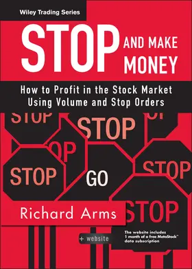 Arms | Stop and Make Money | Buch | 978-0-470-12996-8 | sack.de