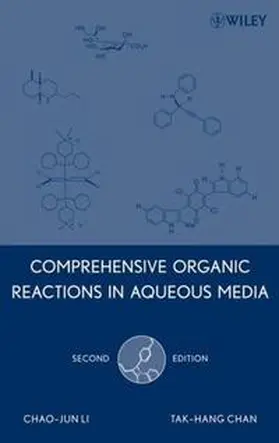 Li / Chan |  Comprehensive Organic Reactions in Aqueous Media | eBook | Sack Fachmedien