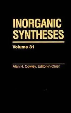  Inorganic Syntheses, Volume 31 | eBook | Sack Fachmedien