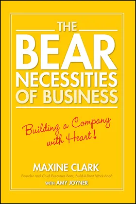 Clark |  The Bear Necessities of Business | Buch |  Sack Fachmedien