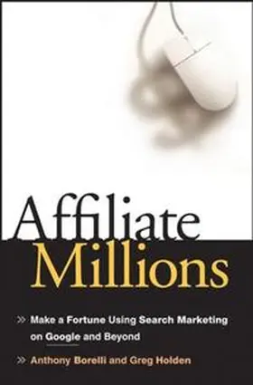 Borelli / Holden |  Affiliate Millions | eBook | Sack Fachmedien