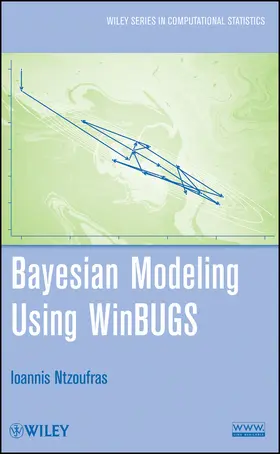 Ntzoufras |  Bayesian Modeling Using WinBUGS | Buch |  Sack Fachmedien