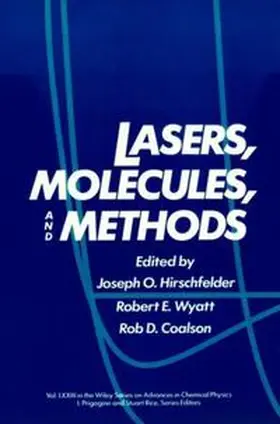 Hirschfelder / Wyatt / Coalson |  Lasers, Molecules, and Methods, Volume 73 | eBook | Sack Fachmedien