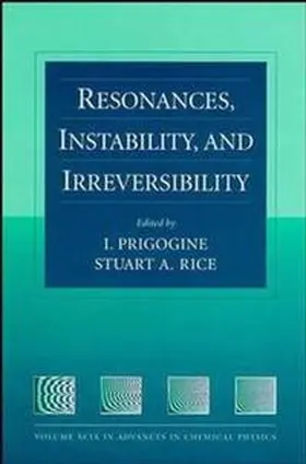 Prigogine / Rice | Resonances, Instability, and Irreversibility, Volume 99 | E-Book | sack.de