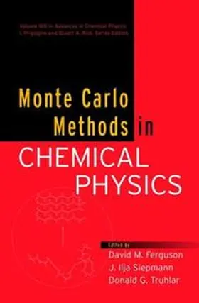 Ferguson / Siepmann / Baum | Monte Carlo Methods in Chemical Physics, Volume 105 | E-Book | sack.de