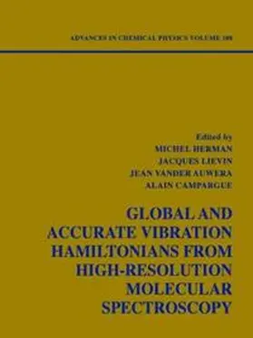Herman / Lievin / Vander Auwera |  Global and Accurate Vibration Hamiltonians from High-Resolution Molecular Spectroscopy, Volume 108 | eBook | Sack Fachmedien
