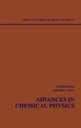 Prigogine / Rice |  Advances in Chemical Physics, Volume 112 | eBook | Sack Fachmedien