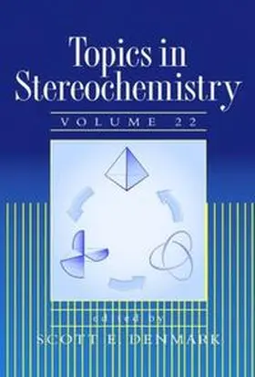 Denmark |  Topics in Stereochemistry, Volume 22 | eBook | Sack Fachmedien
