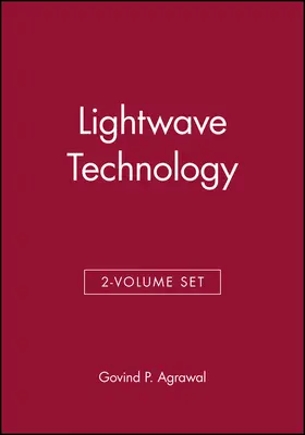 Agrawal |  LightWave Technology, 2 Volume Set | Buch |  Sack Fachmedien