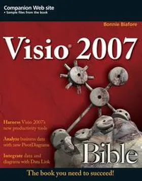 Biafore |  Visio 2007 Bible | eBook | Sack Fachmedien