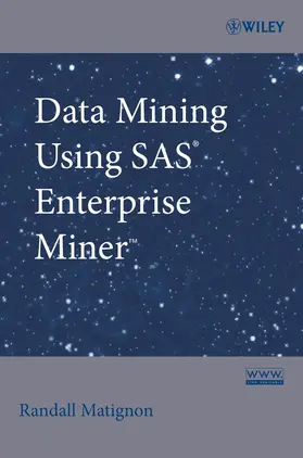 Matignon | Data Mining Using SAS Enterprise Miner | Buch | 978-0-470-14901-0 | sack.de