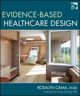Cama | Evidence-Based Healthcare Design | Buch | 978-0-470-14942-3 | sack.de