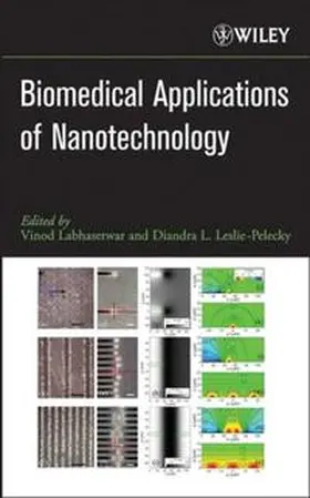 Labhasetwar / Leslie-Pelecky |  Biomedical Applications of Nanotechnology | eBook | Sack Fachmedien