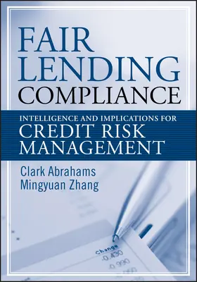Abrahams / Zhang | Fair Lending Compliance | Buch | 978-0-470-16776-2 | www2.sack.de