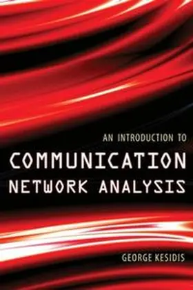Kesidis |  An Introduction to Communication Network Analysis | eBook | Sack Fachmedien