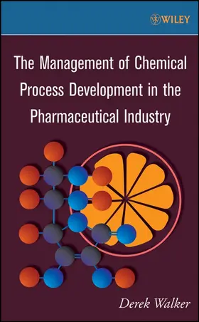 Walker | Chemical Process Development | Buch | 978-0-470-17156-1 | sack.de