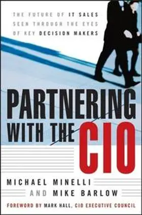 Minelli / Barlow |  Partnering With the CIO | eBook | Sack Fachmedien