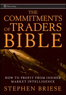 Briese | The Commitments of Traders Bible | Buch | 978-0-470-17842-3 | sack.de