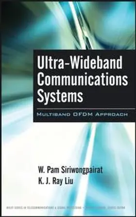 Siriwongpairat / Liu |  Ultra-Wideband Communications Systems | eBook | Sack Fachmedien