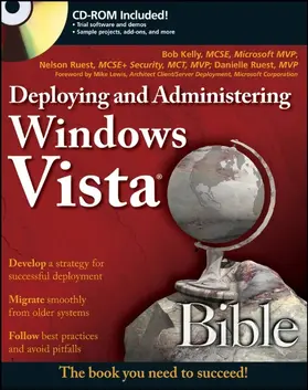 Cribbs / Kelly / Ruest |  Deploying and Administering Windows Vista Bible | Buch |  Sack Fachmedien