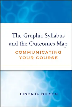 Nilson | The Graphic Syllabus and the Outcomes Map | Buch | 978-0-470-18085-3 | sack.de