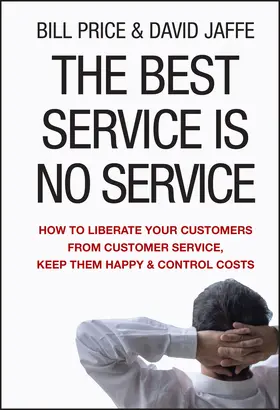 Price / Jaffé / Jaffe |  The Best Service Is No Service | Buch |  Sack Fachmedien